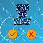 True or False