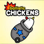 Ballistic Chickens 2